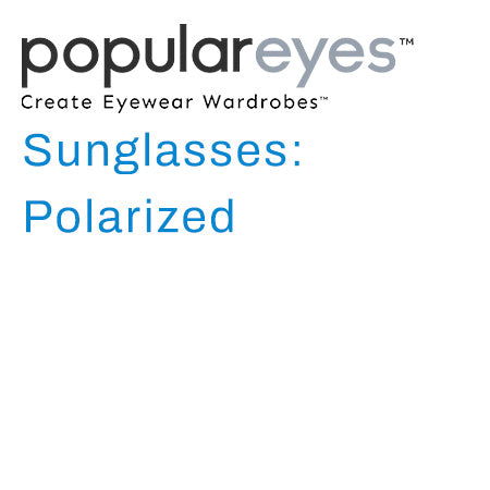 Sunglasses: Polarized